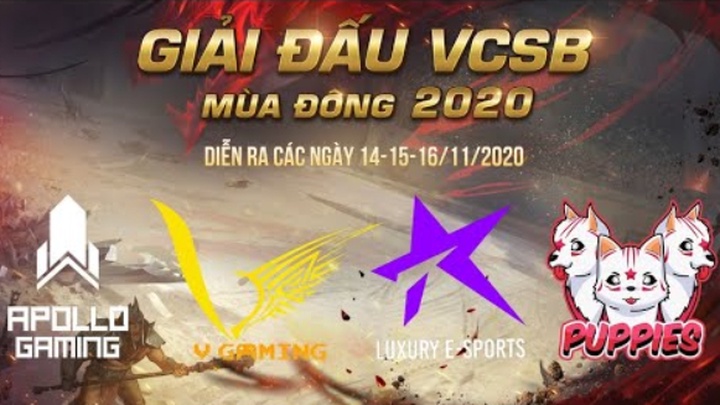 Kết quả VCSB Mùa Đông 2020 vòng chung kết 14/11: V Gaming vs Luxury