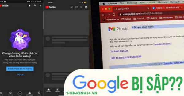 Nóng: YouTube và Gmail bất ngờ gặp lỗi đồng loạt