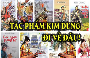 Kiếm Hiệp Kim Dung: Từ bao giờ đối với thế hệ 7x, 8x giờ đã không còn là 