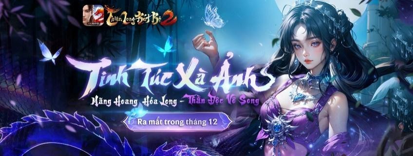 Thiên Long Bát Bộ 2 VNG hé lộ phiên bản Tinh Túc Xà Ảnh, thêm môn phái Tinh Túc cùng nhiều tính năng khác