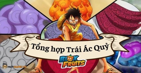 Tổng hợp tất cả các trái ác quỷ trong Blox Fruits