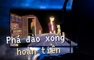 Phá đảo, khen game hay nhưng vẫn... yêu cầu hoàn tiền, game thủ bị nhà phát triển 