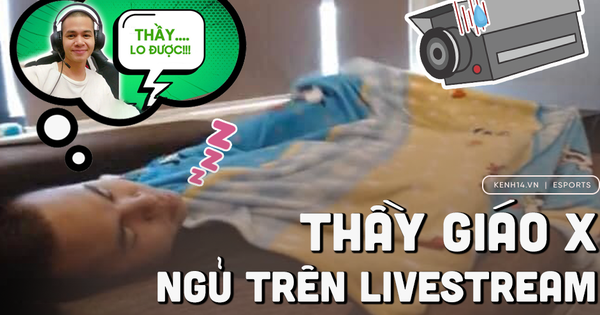 Đi ngủ ngay trên sóng livestream vẫn hút hàng nghìn người xem, Thầy Giáo X khiến cộng đồng Liên Quân 