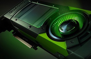 Card đồ họa 'siêu đắt' NVIDIA Quadro có thể dùng để chơi game?