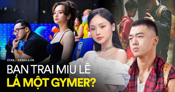 Rộ tin đồn Miu Lê đang hẹn hò một gymer chứ không phải Karik, rất nhiều 