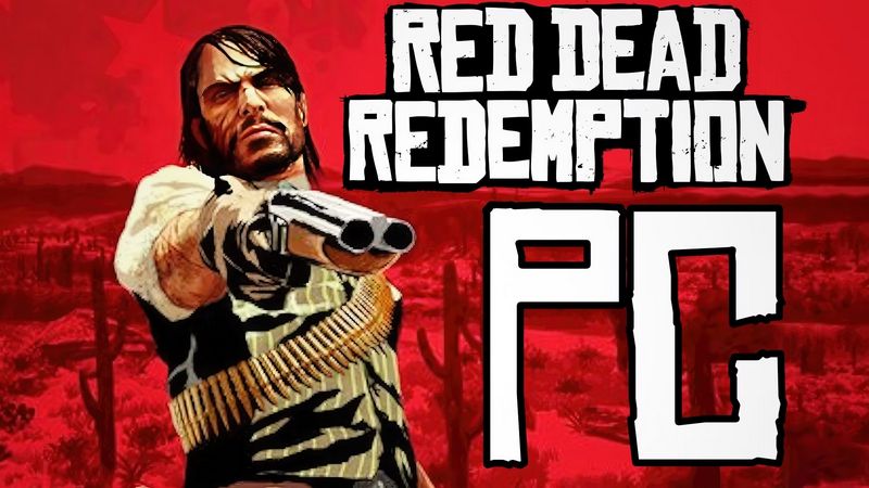 Red Dead Redemption đang rục rịch để xuất hiện trên PC?