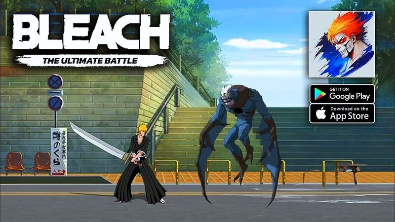 Bleach The Ultimate Battle - Trải nghiệm những trận chiến mãn nhãn từ thương hiệu Bleach đình đám