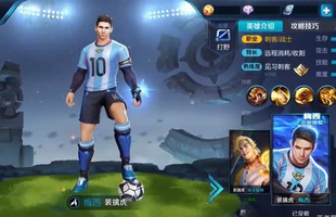 Tencent chính thức đưa Lionel Messi vào phiên bản gốc của Liên Quân Mobile