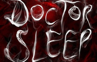 Doctor Sleep: Ám ảnh với siêu phẩm kinh dị dựa trên tiểu thuyết bán chạy của Stephen King