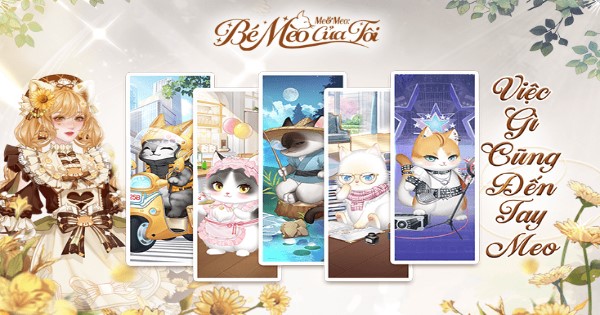 Me&Meo: Bé Mèo Của Tôi – Game thời trang đỉnh cao cùng với những chú mèo đáng yêu