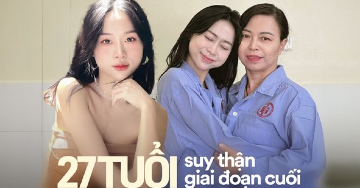 27 tuổi suy thận mạn giai đoạn cuối, mẹ lên bàn mổ cùng con: 