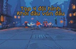 [Dota Underlords] Gợi ý 4 combo mạnh nhất đầu trận mà bạn nên thử