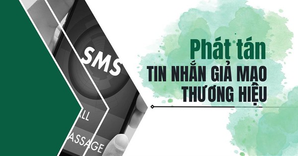 Bộ Công an: Cách nhận biết và phòng tránh lừa đảo phát tán SMS Brandname giả mạo