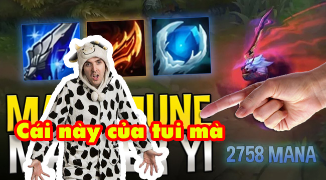 LMHT: Hài hước Cowsep bị game thủ Việt nói “đú” theo Master Yi Thần Kiếm do chính mình sáng tạo ra