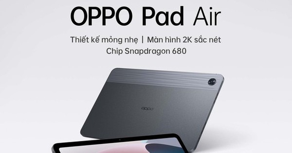 OPPO chuẩn bị ra mắt tablet đầu tiên tại Việt Nam, giá liệu có hấp dẫn?