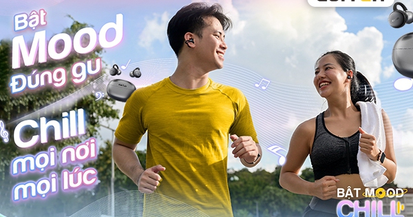 Earfun Bật Mood Chill - Không chỉ là tai nghe, mà là cách Gen Z khơi gợi cảm xúc mỗi ngày