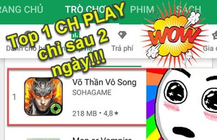 Võ Thần Vô Song đang quá HOT! Chiếm ngay Top 1 trên CH Play, Top 6 Apple Store chỉ sau 2 ngày ra mắt