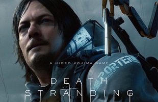 Kojima chính thức tung ra gameplay 50 Phút của Death Stranding