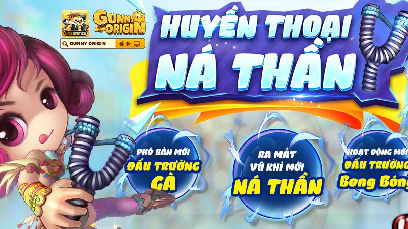 Huyền Thoại Ná Thần – Phiên bản mới khuấy đảo cộng đồng Gunny Origin