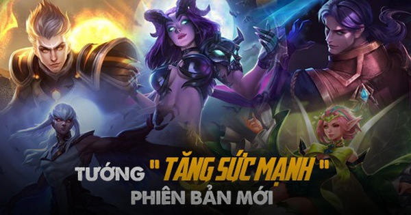 Liên Quân Mobile: Hàng loạt tướng được tăng sức mạnh, Tulen, Zata... sẽ 