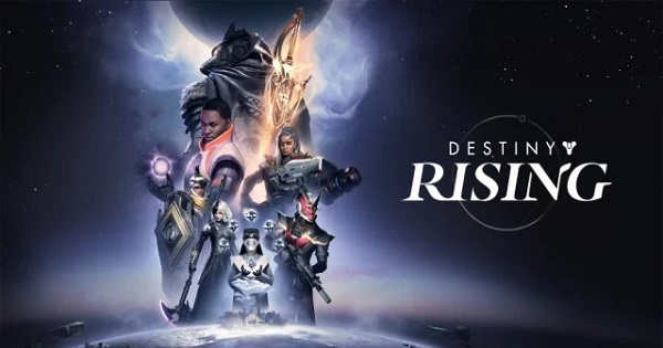 Destiny: Rising – Có gì trong tựa game mobile bắn súng sắp ra mắt của NetEase?