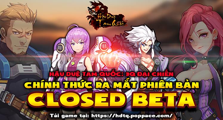 Game thủ ùn ùn vào trải nghiệm Closed Beta của Hậu Duệ Tam Quốc mobile