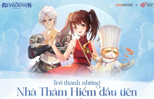 Siêu phẩm Revelation Mobile chuẩn bị cập bến Việt Nam, mở ngay Closed Beta chào đón game thủ