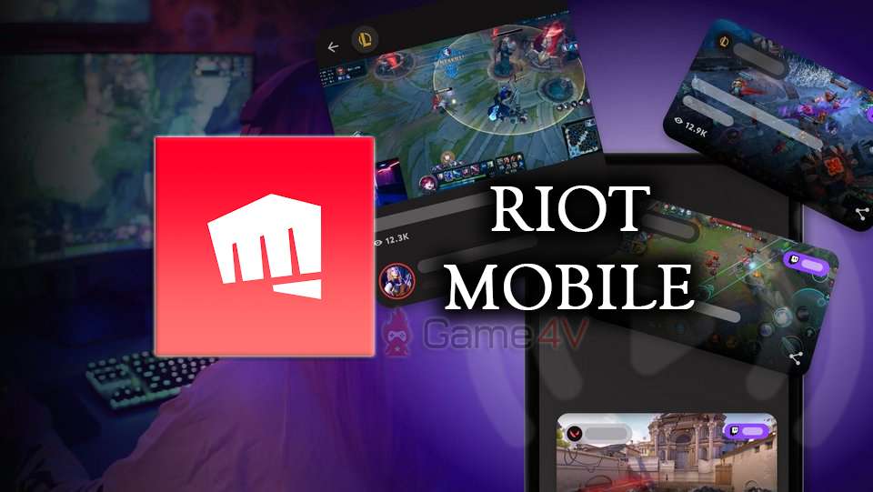 Riot Games ra mắt Riot Mobile - ‘mạng xã hội’ giúp người chơi nhận quà miễn phí