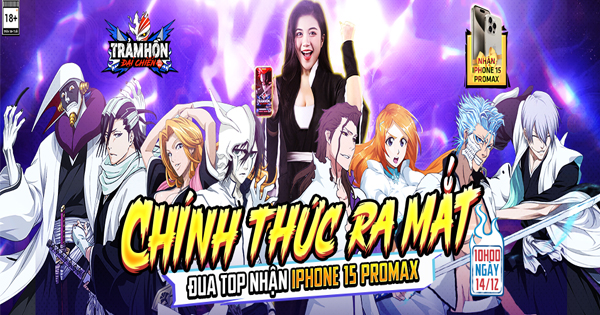 Trảm Hồn Đại Chiến: Soul War chính thức ra mắt 14/12, đua top Linh Áp nhận Iphone 15 Promax