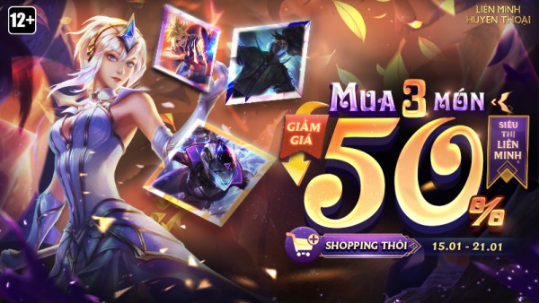 Tham gia “Siêu Thị Liên Minh” – Mua 3 giảm giá 50% từ 15/01 đến 21/01