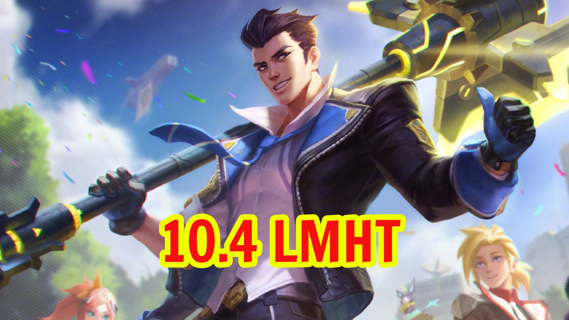 Jayce và Lux có gì hot trong bản 10.4?