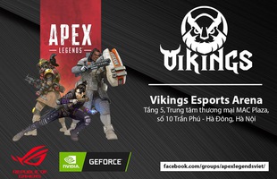 2 ông lớn Asus ROG và Nvidia công bố giải Apex Legends đầu tiên tại Việt Nam, giải thưởng khủng 70 triệu đồng tiền mặt