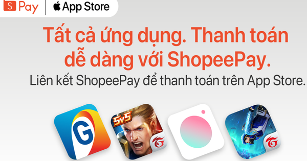 ShopeePay trở thành phương thức thanh toán trên App Store và các dịch vụ khác của Apple tại Việt Nam