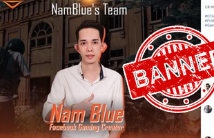 Nam Blue và cả loạt hot streamer bị khóa tài khoản ngay trong trận showmatch