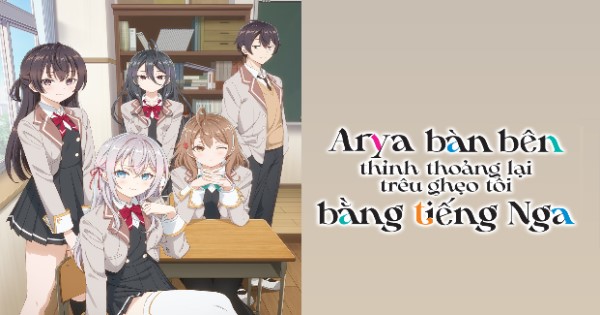 Bộ anime “Arya Bàn Bên” ra mắt game mobile giải đố siêu dễ thương - MOBILE