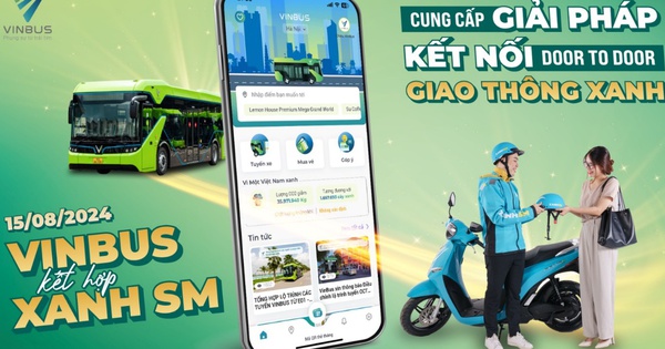 VinBus và Xanh SM phối hợp “đón tận cửa - đưa tận nơi” từng hành khách