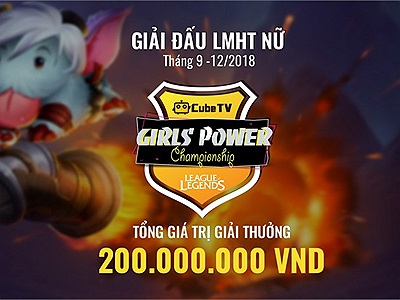 Girls Power Championship - Giải đấu chuyên nghiệp dành cho các game thủ nữ