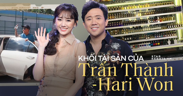 Trấn Thành - Hari Won giàu cỡ nào?