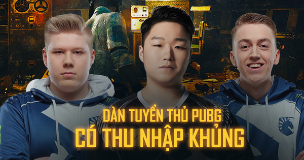 Đây là dàn tuyển thủ PUBG có mức thu nhập “khủng” nhất hiện nay!