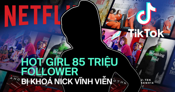 Hot girl TikTok hơn 85 triệu follower, từng đóng phim của Netflix bất ngờ bị khoá nick vĩnh viễn và lời cảnh báo đến những TikToker trẻ tuổi