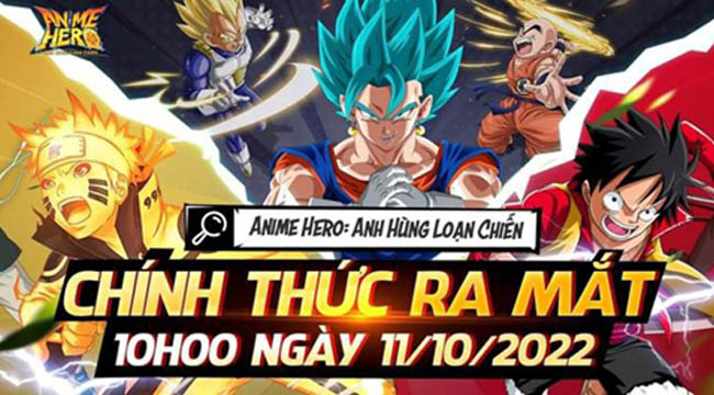 Anime Hero: Anh Hùng Loạn Chiến chính thức ra mắt hôm nay 11/10