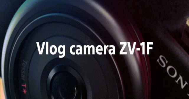 Ra mắt máy ảnh Sony ZV1F cho Vlogger và Tiktoker