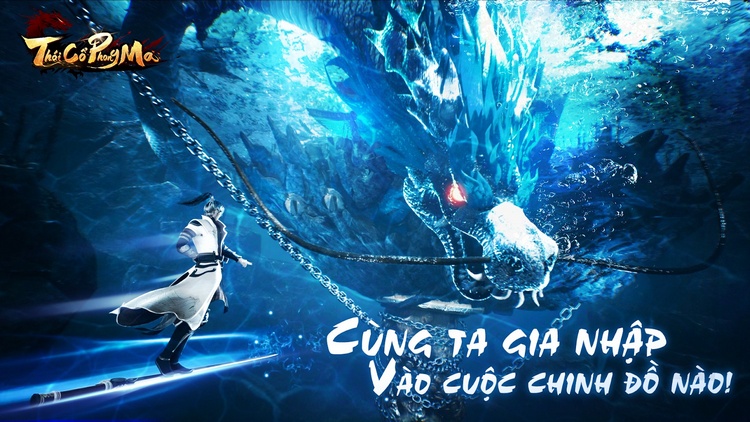 Thái Cổ Phong Ma - Đỉnh cao game nhập vai tiên hiệp “10 điểm không có nhưng”