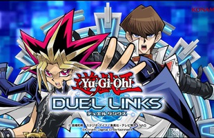 Game hot Yu-Gi-Oh! Duel Links chính thức cập bến PC vào ngày 17/11