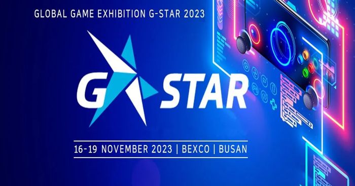 Danh sách một số trò chơi di động được công bố trong G-STAR 2023