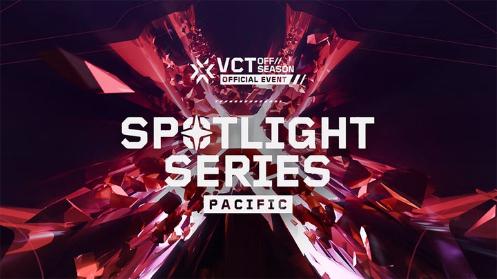 Lịch thi đấu Valorant VCT Spotlight Series Pacific 2024