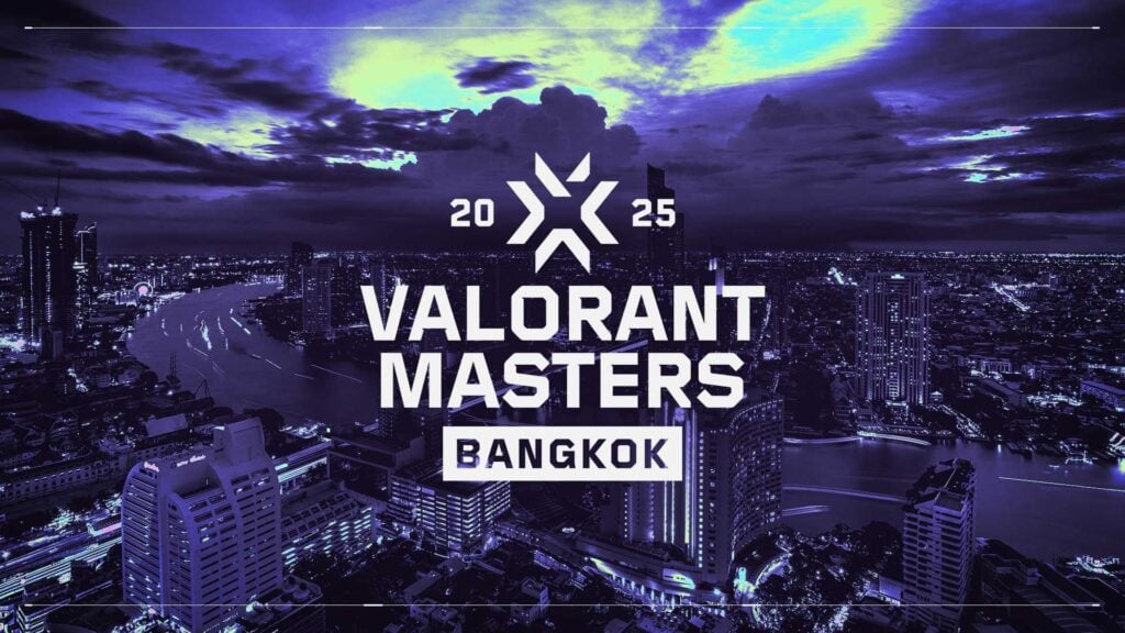 VALORANT Masters Bangkok 2025: Điểm Mặt Những Cái Tên Đến Từ Châu Mỹ Và EMEA