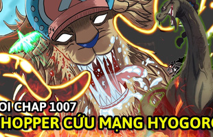 Soi One Piece chap 1007: Chopper chứng tỏ bản lĩnh 