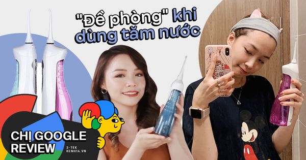 Chị Google Review: Khen thì quá nhiều rồi, hãy nghe 3 điểm phải chê ở máy tăm nước