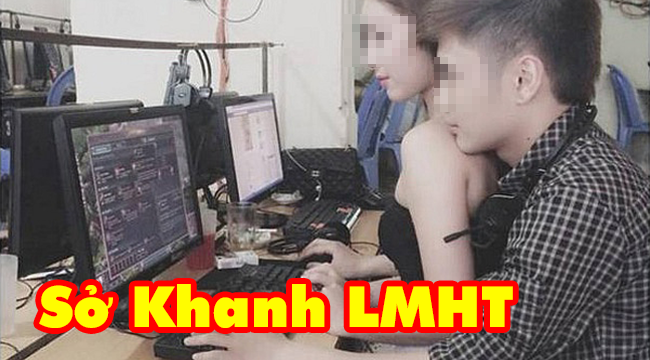 Tâm sự game thủ: “Em gái mới lớn của tôi thích một gã sở khanh vì dạy nó chơi LMHT”